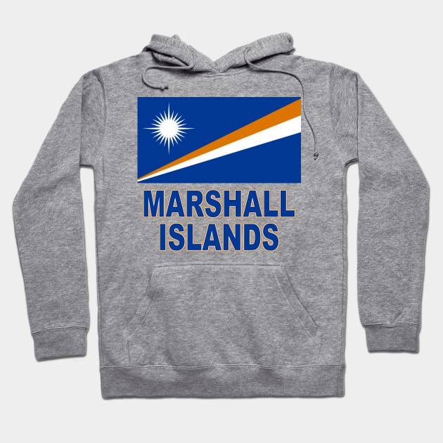 The Pride of the Marshall Islands - National Flag Design Hoodie by Naves